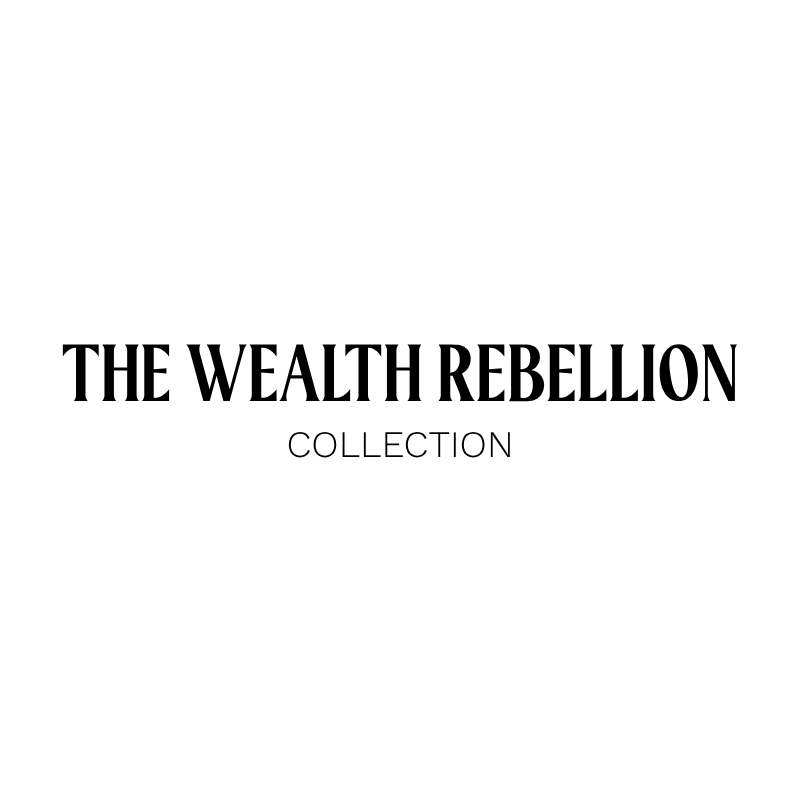 The Wealth Rebellion