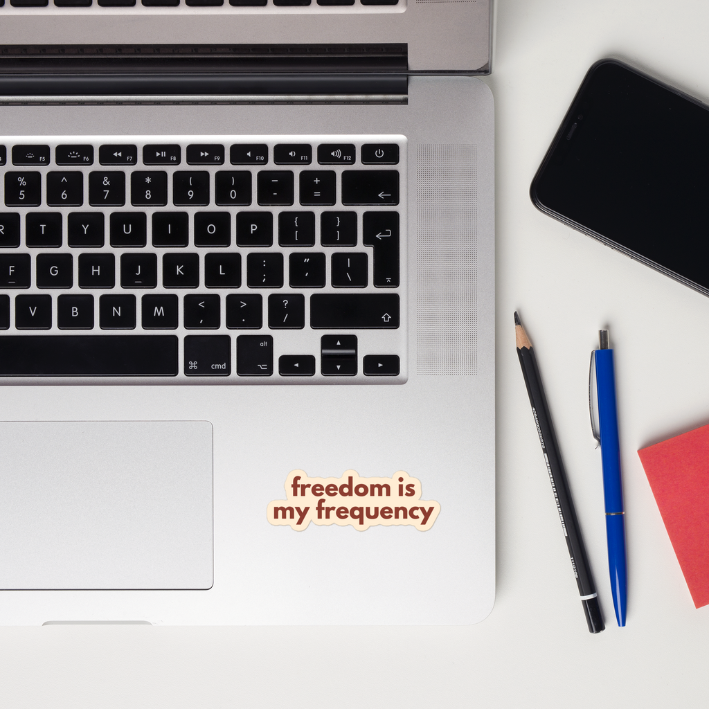 freedom is my frequency Sticker