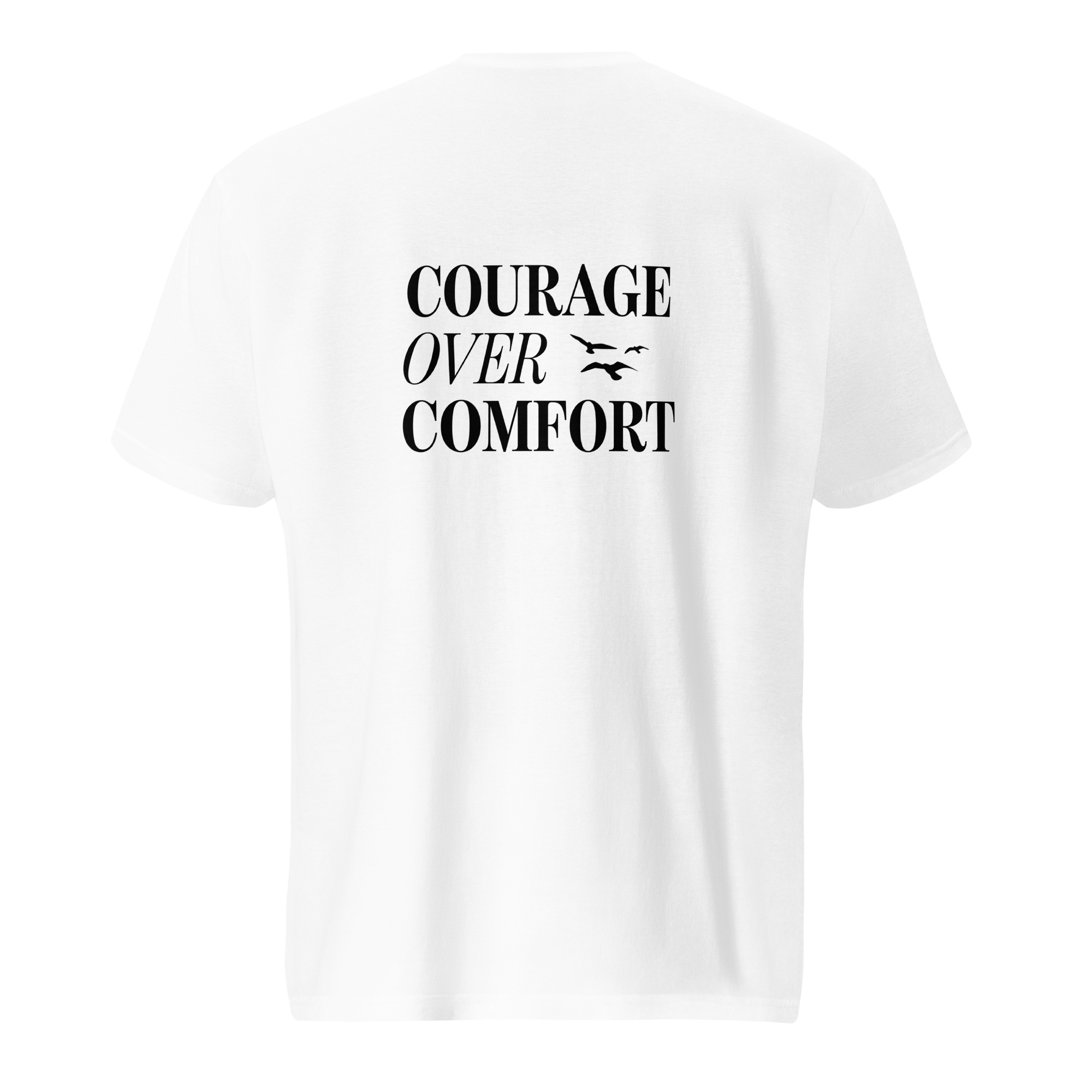 Courage Over Comfort Birds Short-Sleeve T-Shirt