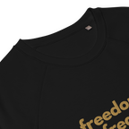 Organic Cotton Blend Freedom is my Frequency Crew