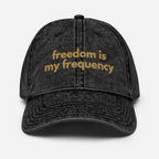 Freedom Is My Frequency - Washed Out Vintage Cap